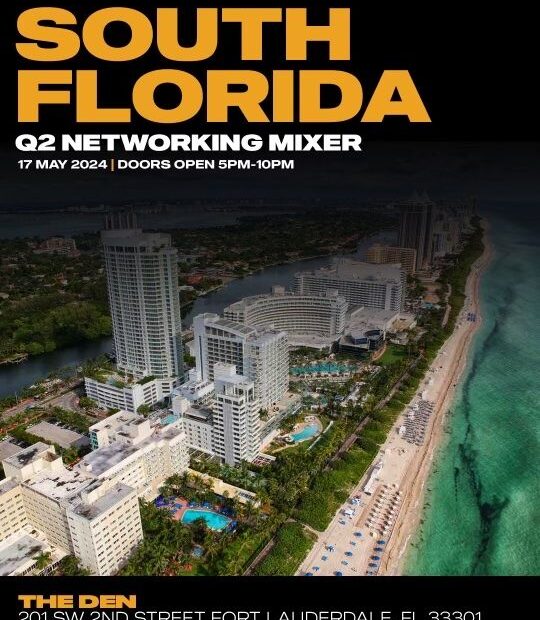 SOUTH FLORIDA Q2 NETWORKING MIXER